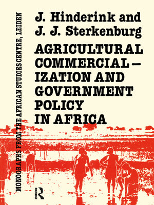 cover image of Agricultural Commercialization and Government Policy In Africa